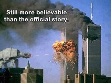 9-11 Star Wars Walkers Still More Believable Than The Official Story