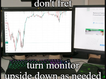 Don't Fret, Turn Monitor Upside Down